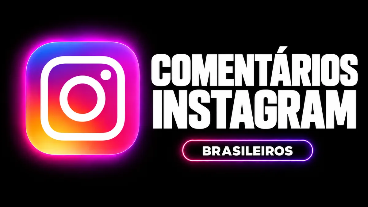 Comentários Instagram (brasileiros)