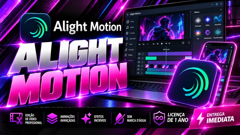 Alight Motion - Licença Digital