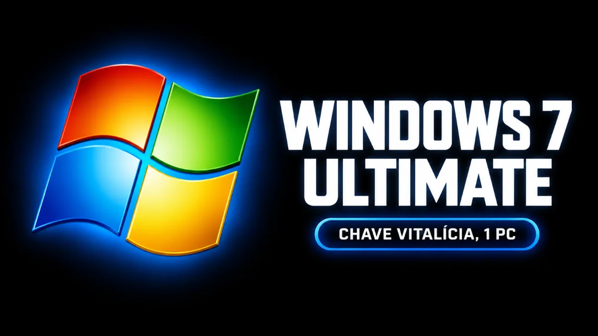 Windows 7 Ultimate SP1 - Chave Vitalícia (1 PC)