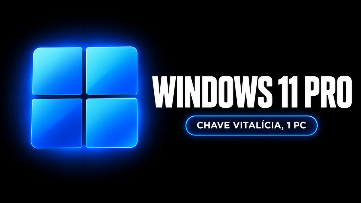 Windows 11 Pro - Chave Vitalícia (1 PC)